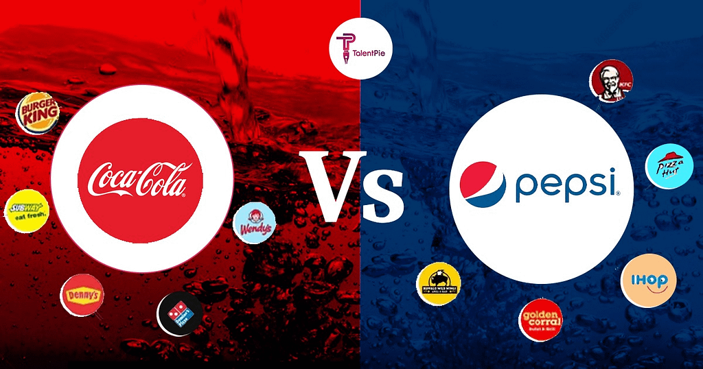 The Marketing Battle of the Century: Coke vs Pepsi - Talent Pie