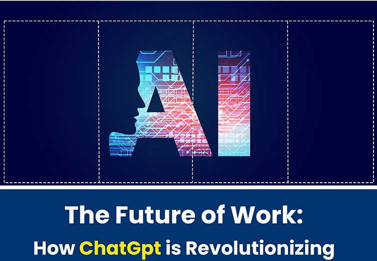 The Future of Work: How ChatGpt is Revolutionizing the Job Market